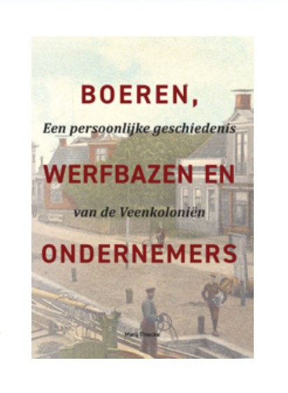 Lezing “Een persoonlijke geschiedenis van de Veenkoloniën”
